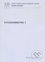Fotogrammetrie 2 - Karel Pavelka - kniha z kategorie Vysoké školy