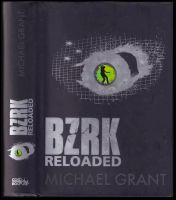 BZRK reloaded : 2. díl - Michael Grant (2013, CooBoo)