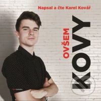 Kovy: Ovšem - Karel Kovář - audiokniha z kategorie Beletrie pro děti