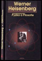 Fyzika a filosofie - Werner Heisenberg (2000, Aurora)