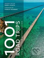 1001 Drives You Must Experience Before You Die - Darryl Sleath - kniha z kategorie Mapy