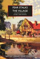 Fear Stalks the Village - Ethel Lina White - kniha z kategorie Detektivky, thrillery a horory