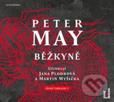 Běžkyně - Peter May - audiokniha z kategorie Detektivky, thrillery a horory