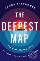 The Deepest Map (The High-Stakes Race to Chart the World's Oceans) - kniha z kategorie Byznys a management