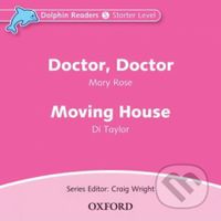 Dolphin Readers Starter: Doctor, Doctor / Moving House Audio CD - audiokniha z kategorie 1. stupeň