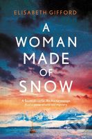A Woman Made of Snow - Elisabeth Gifford - kniha z kategorie Romantika