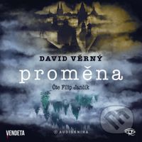 Proměna - David Věrný - audiokniha z kategorie Thrillery