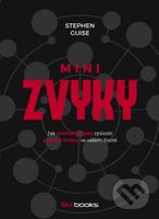 Minizvyky (Jak drobné návyky způsobí zásadní změny ve vašem životě) - kniha z kategorie Seberozvoj