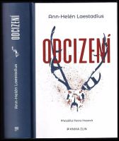 Odcizení - Ann-Helén Laestadius (2022, Kniha Zlín)