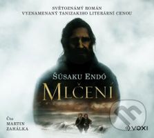 Mlčení - Endó Šúsaku - audiokniha z kategorie Společenská beletrie