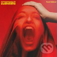 Scorpions: Rock Believer - Scorpions