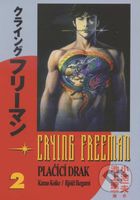 Crying Freeman 2 (Plačíci drak) - Kazuo Koike - kniha z kategorie Komiksy