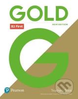 Gold B2 First Teacher's Book with Portal access and Teacher's Resource Disc Pack (New Edition) - kniha z kategorie Jazykové učebnice a slovníky