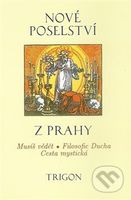 Nové poselství z Prahy - kniha z kategorie Spiritualita
