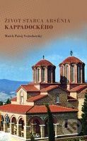 Život starca Arsénia Kappadockého - Paisij Svätohorský - kniha z kategorie Křesťanství