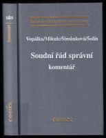 Soudní řád správní : komentář - Vladimír Vopálka (2004, C.H. Beck)