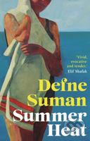 Summer Heat ('Vivid, evocative and tender' Elif Shafak) - kniha z kategorie Společenská beletrie
