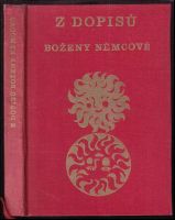 Z dopisů Boženy Němcové - Božena Němcová (1962, Státní nakladatelství dětské knihy)