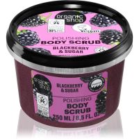 Organic Shop Body Scrub Blackberry & Sugar exfoliant de corp pentru matifiere 250 ml