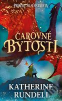Čarovné bytosti - Katherine Rundell