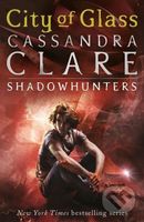 The Mortal Instruments: City of Glass (Book Three) - kniha z kategorie Beletrie pro děti