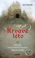 Krvavé léto (Případy královského soudce Melichara) - kniha z kategorie Detektivky, thrillery a horory