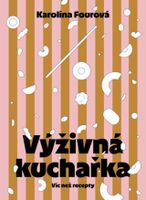 Výživná kuchařka