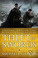 Theft Of Swords : The Riyria Revelations - J. Michael Sullivan