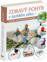 Zdravý pohyb v každém věku (Zaručený recept proti stárnutí a bolesti) - kniha z kategorie Individuální sporty