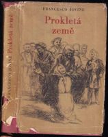 Prokletá země - Francesco Jovine (1953, Státní nakladatelství krásné literatury, hudby a umění)