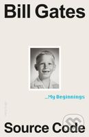 Source Code (My Beginnings) - Bill Gates - kniha z kategorie Podnikání