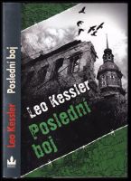 Poslední boj : z historie pluku SS Wotan - Leo Kessler (2014, Baronet)