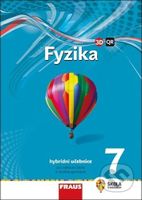 Fyzika 7 (Hybridní učebnice pro základní školy a víceletá gymnázia) - kniha z kategorie 2. stupeň