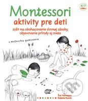Montessori - Aktivity pre deti (Zošit na obohacovanie slovnej zásoby, objavovanie prírody aj sveta) - kniha z kategorie Pedagogika