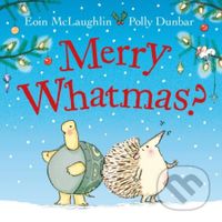 Merry Whatmas? - Eoin Mclaughlin - kniha z kategorie Pro děti