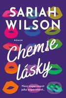 Chemie lásky - Sariah Wilson - kniha z kategorie Romantika