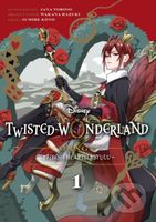 Twisted Wonderland 1 - Wakana Hazuki, Yana Toboso, Sumire Kowono (ilustrátor) - kniha z kategorie Komiksy