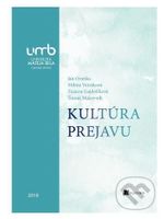 Kultúra prejavu - Ján Orieška - kniha z kategorie Vysoké školy