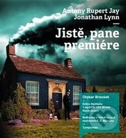 Jistě, pane premiére - Anthony Jay, Jonathan Lynn - audiokniha z kategorie Beletrie