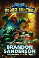 Alcatraz verzus diabolskí knihovníci - Brandon Sanderson - kniha z kategorie Beletrie pro děti
