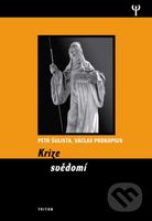 Krize svědomí - Petr Šulista, Václav Prokopius - kniha z kategorie Studie