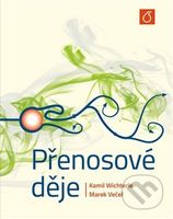 Přenosové děje - Marek Večeř - kniha z kategorie Přírodní vědy a technika