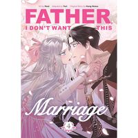 Manga Inklore Father, I Don't Want This Marriage 4