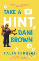 Take a Hint, Dani Brown - Talia Hibbert - kniha z kategorie Společenská beletrie