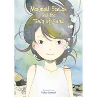 Manga Viz Media Mermaid Scales and the Town of Sand