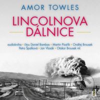 Lincolnova dálnice (2 CD) - Amor Towles - audiokniha z kategorie Společenská beletrie