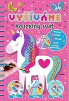 Vyšíváme Kouzelný svět - kniha z kategorie Omalovánky, vystřihovánky, papír