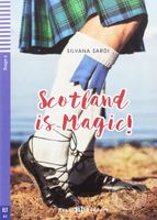 Teen ELI Readers 2/A2: Scotland Is Magic ! + Downloadable Multimedia - kniha z kategorie Jazykové učebnice a slovníky