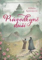 Průvodkyně duší - Alžběta Komrsková, Františka Jelenová (ilustrátor) - kniha z kategorie Sci-fi, fantasy a komiksy