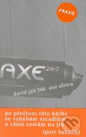 Axe Africa - David Jan Žák - kniha z kategorie Společenská beletrie